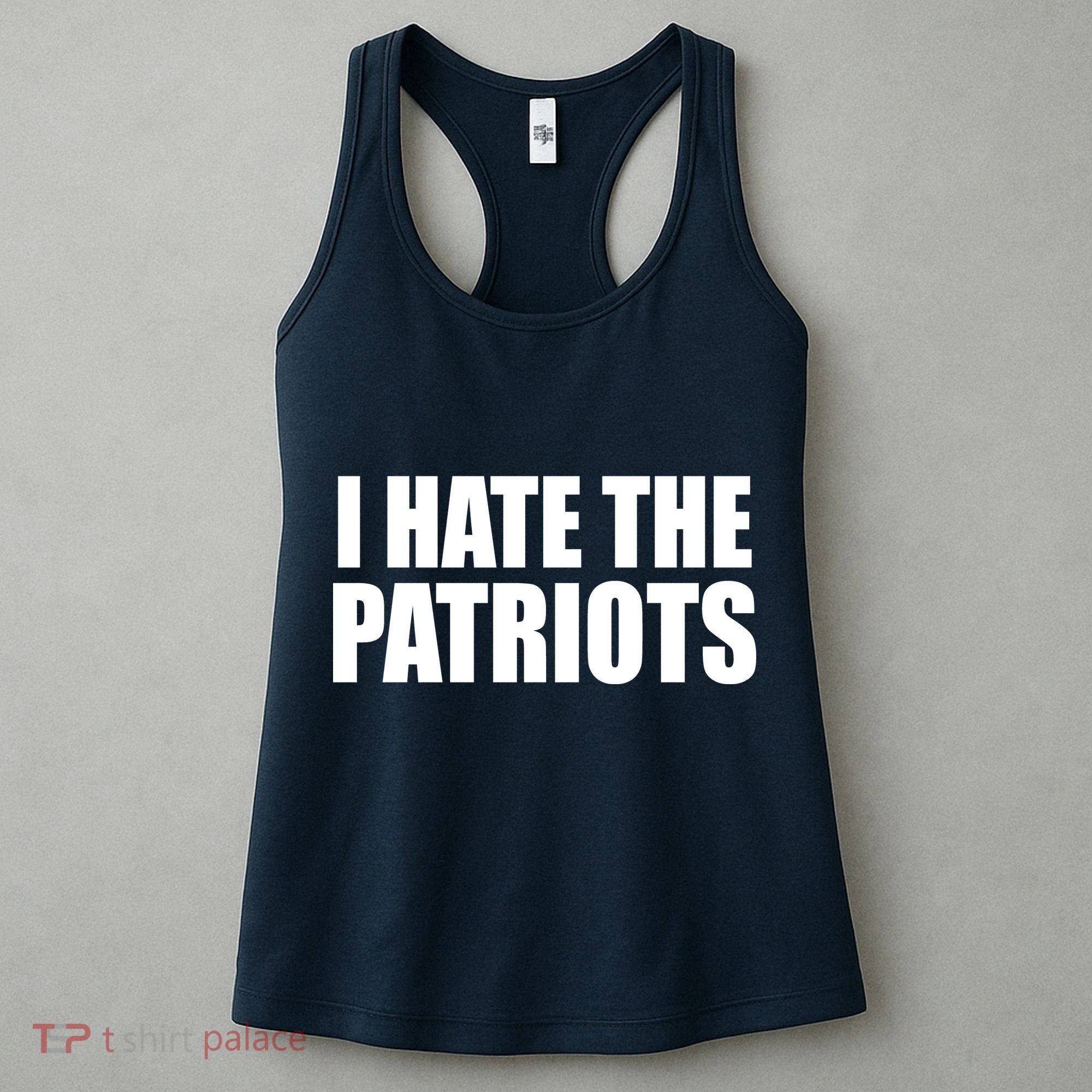 I Hate The Patriots Women's Tank Top