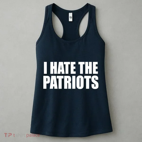 I Hate The Patriots Women's Tank Top