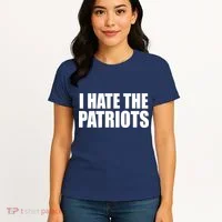 I Hate The Patriots Women's T-Shirt thumb 4