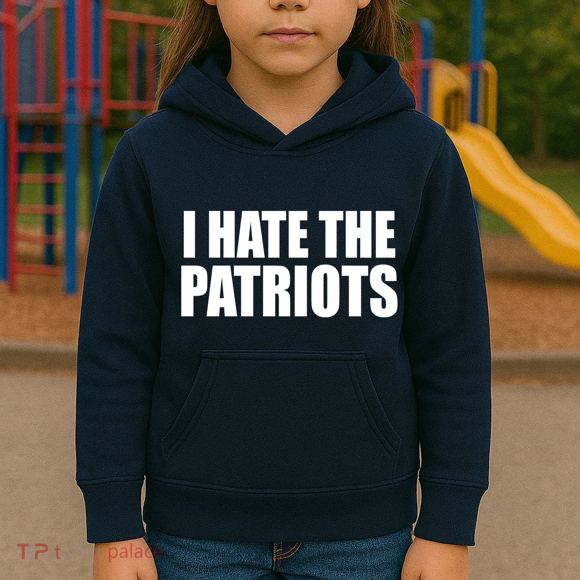 I Hate The Patriots Kids Hoodie