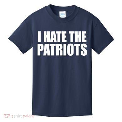 I Hate The Patriots Kids T-Shirt
