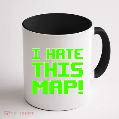 I Hate This Map Funny Gamer Coffee Mug back
