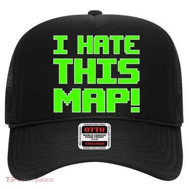 I Hate This Map Funny Gamer Hat