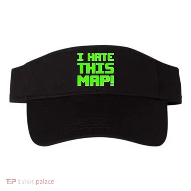 I Hate This Map Funny Gamer Visor