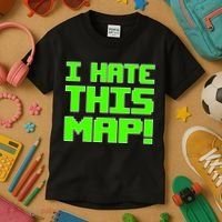 I Hate This Map Funny Gamer Kids T-Shirt thumb 3