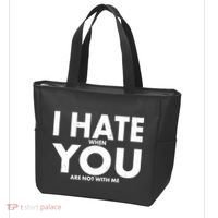 I Hate When You Are Not With Me Tote Bag thumb 3