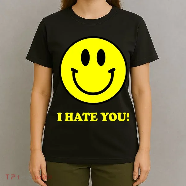 I Hate You Funny Smiley Face Emoji T-Shirt