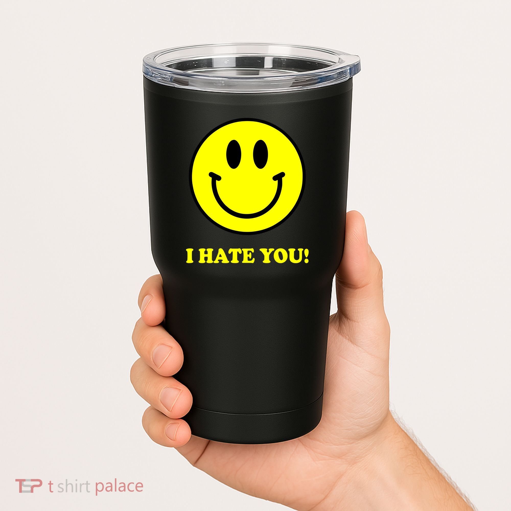 I Hate You Funny Smiley Face Emoji Tumbler