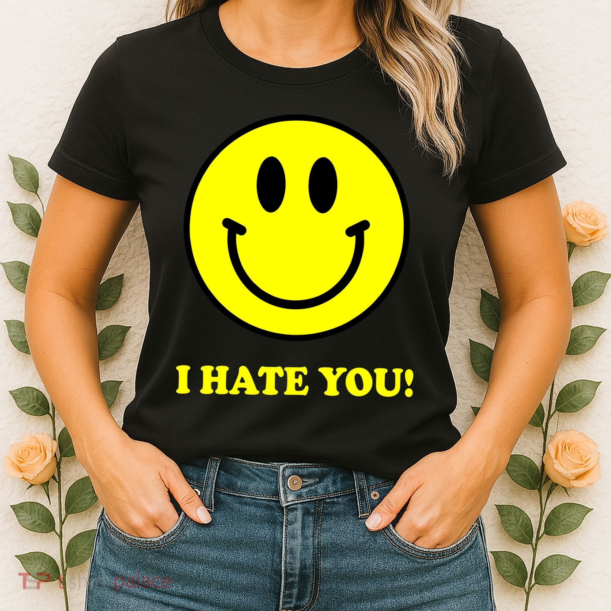 I Hate You Funny Smiley Face Emoji Women's T-Shirt