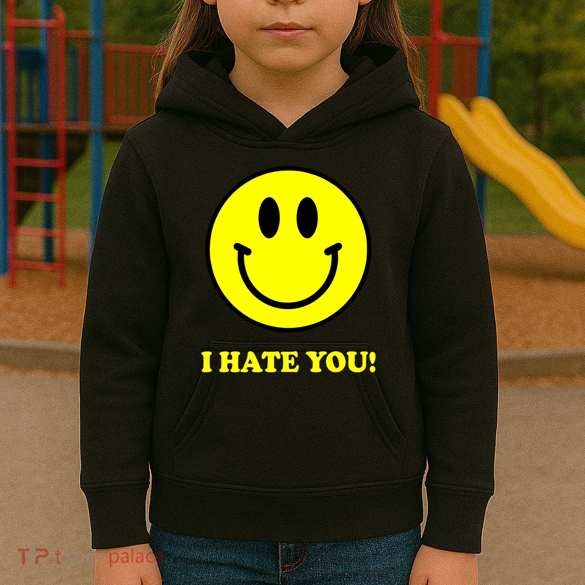 I Hate You Funny Smiley Face Emoji Kids Hoodie