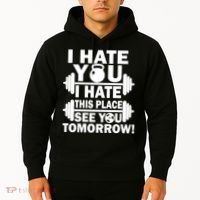 I Hate You This Place See You Tomorrow! Hoodie thumb 2