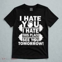 I Hate You This Place See You Tomorrow! T-Shirt thumb 5
