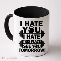 I Hate You This Place See You Tomorrow! Coffee Mug thumb 0