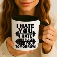 I Hate You This Place See You Tomorrow! Coffee Mug thumb 3