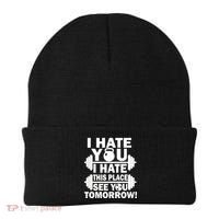 I Hate You This Place See You Tomorrow! Beanie thumb 0