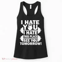 I Hate You This Place See You Tomorrow! Women's Tank Top thumb 0