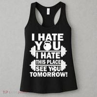 I Hate You This Place See You Tomorrow! Women's Tank Top thumb 3