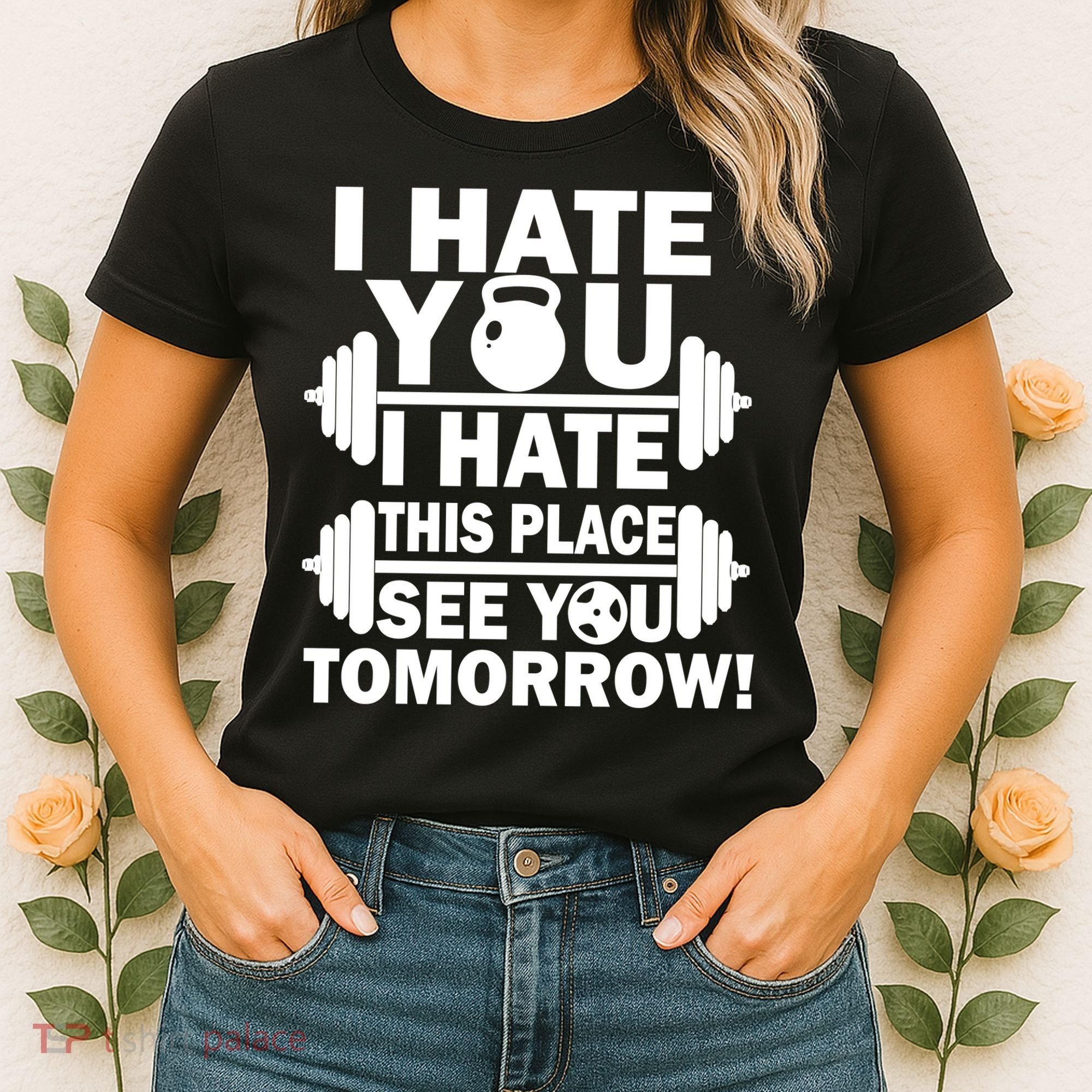 I Hate You This Place See You Tomorrow! Women's T-Shirt