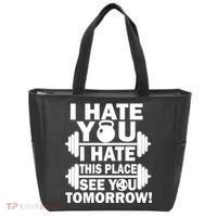 I Hate You This Place See You Tomorrow! Tote Bag thumb 0