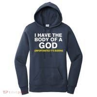 I Have A Body Of A God Buddha Women's Hoodie thumb 0