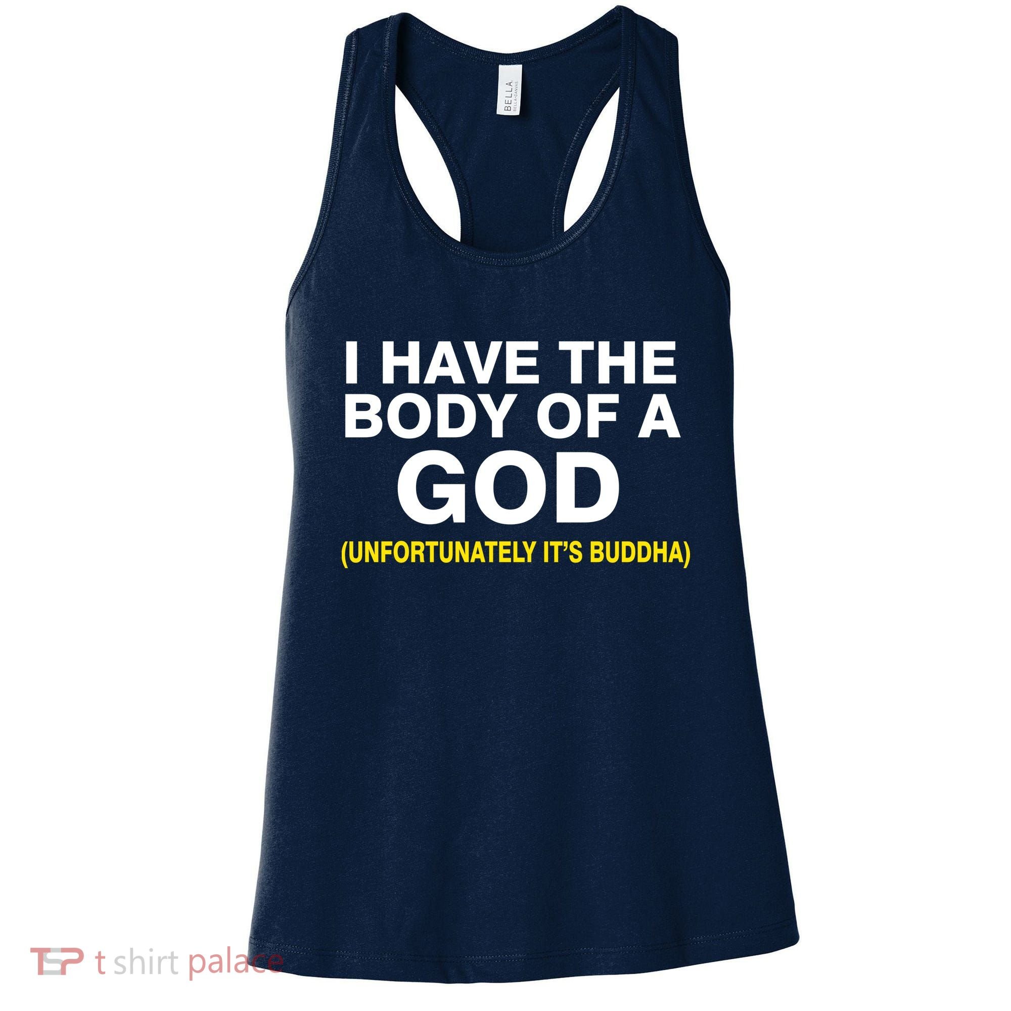 I Have A Body Of A God Buddha Women's Tank Top