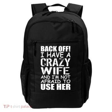 I Have A Crazy Wife Not Afraid To Use Her Backpack