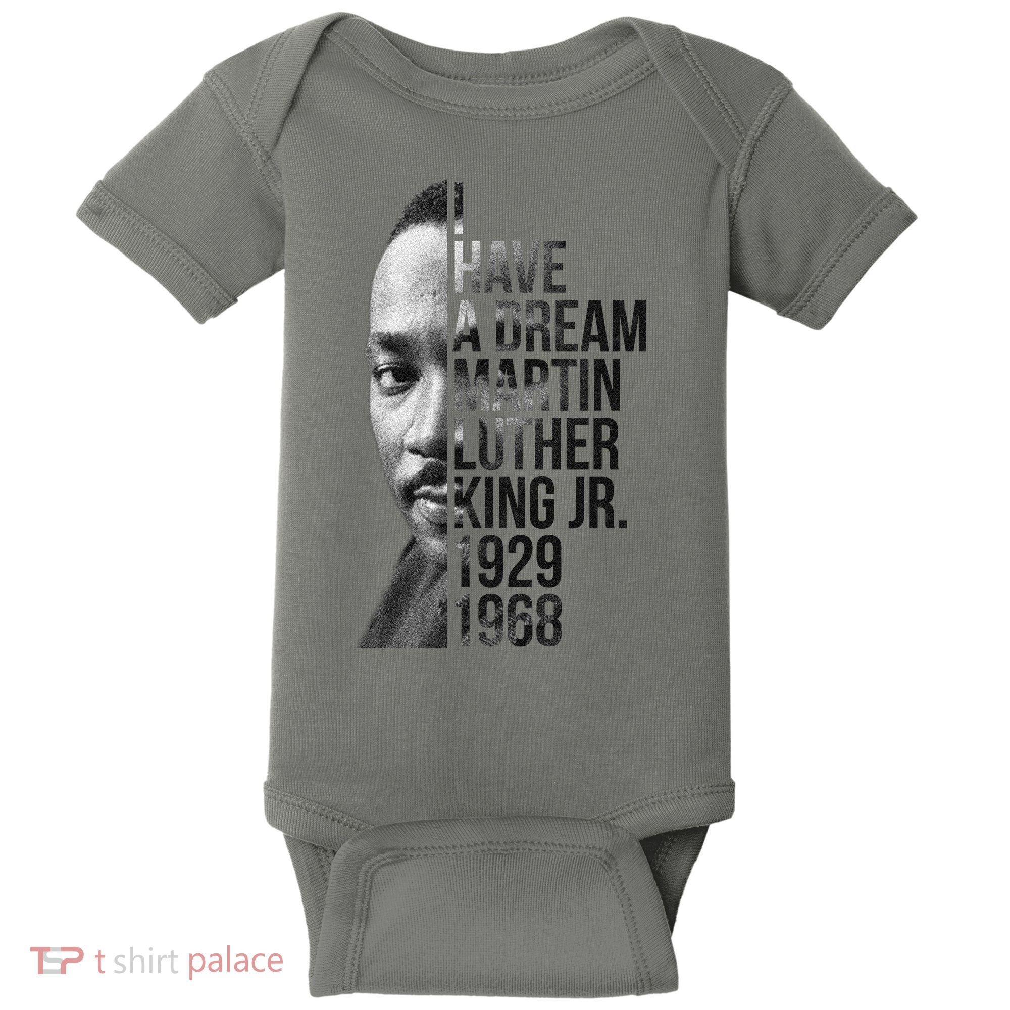 I Have a Dream Martin Luther King Jr. 1929-1968 Baby Bodysuit