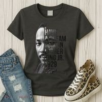 I Have a Dream Martin Luther King Jr. 1929-1968 Women's T-Shirt thumb 3