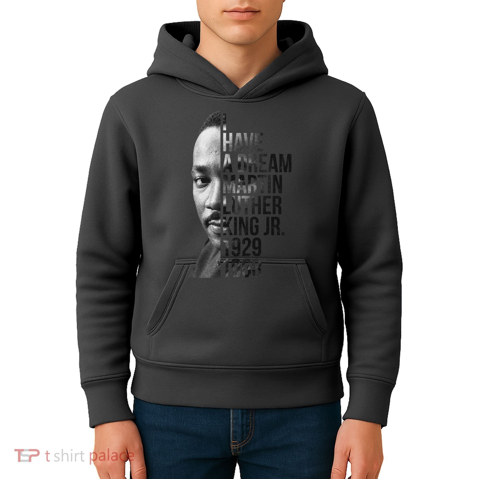 I Have a Dream Martin Luther King Jr. 1929-1968 Kids Hoodie