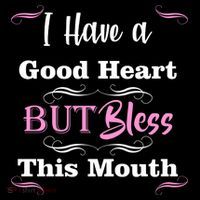 I Have A Good Heart But Bless This Mouth1 Baby Bodysuit thumb 2