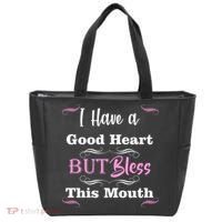 I Have A Good Heart But Bless This Mouth1 Tote Bag thumb 0