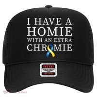 I Have A Homie With An Extra Chromie Hat thumb 0