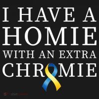 I Have A Homie With An Extra Chromie Women's Long Sleeve Shirt thumb 2