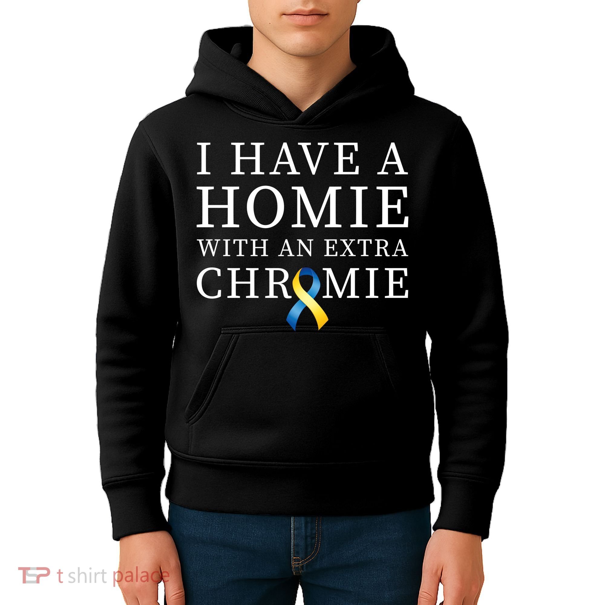 I Have A Homie With An Extra Chromie Kids Hoodie