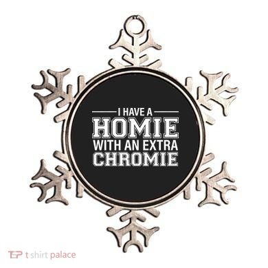 I Have A Homie With An Extra Chromie Down Syndrome Ornament