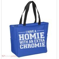 I Have A Homie With An Extra Chromie Down Syndrome Tote Bag thumb 2