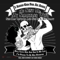 I Have A My Smartass Tattooed Wife  Women's T-Shirt thumb 6
