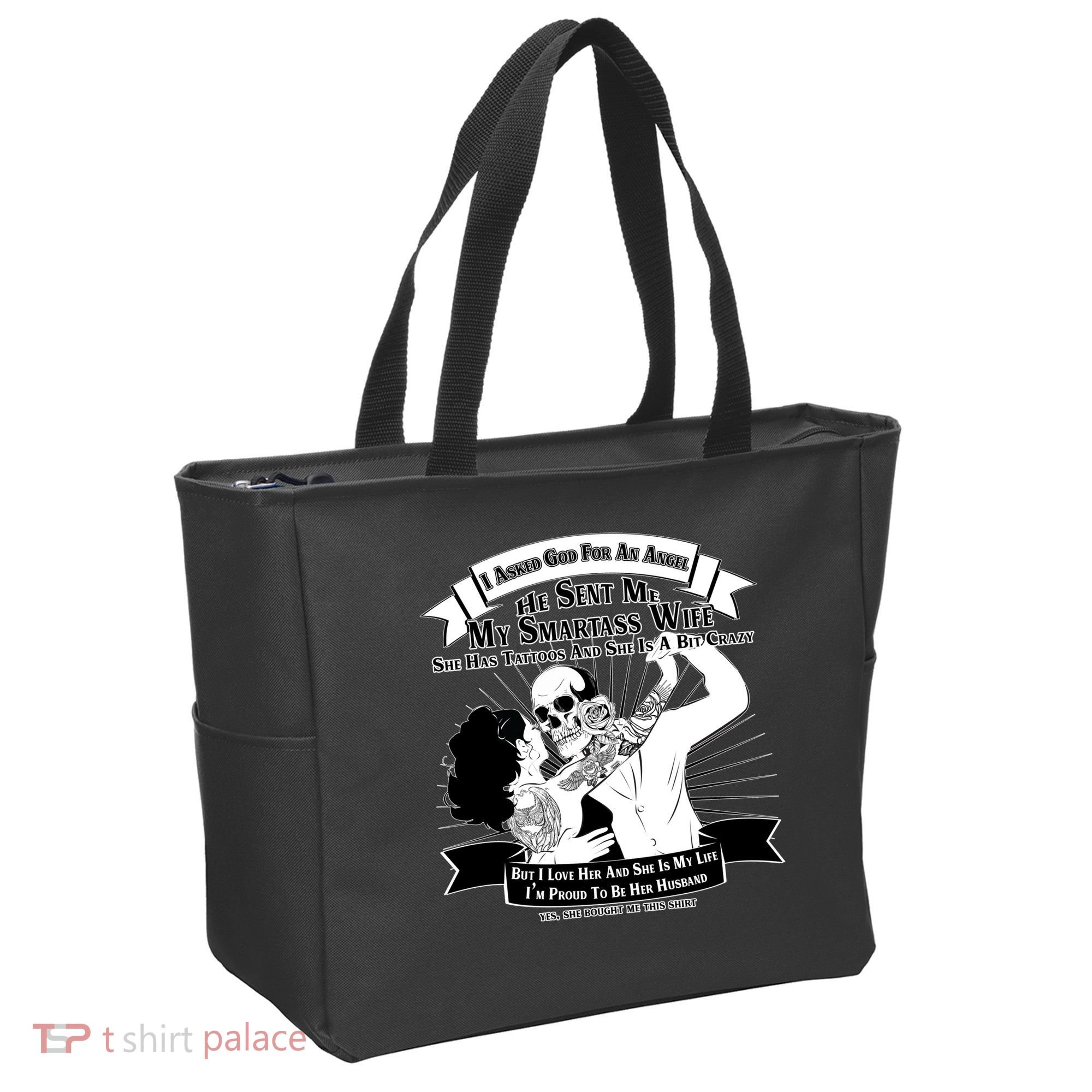 I Have A My Smartass Tattooed Wife  Tote Bag