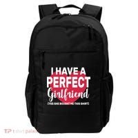 I Have A Perfect Girlfriend Yes She Bought Me This Backpack thumb 0