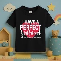 I Have A Perfect Girlfriend Yes She Bought Me This Toddler T-Shirt thumb 3