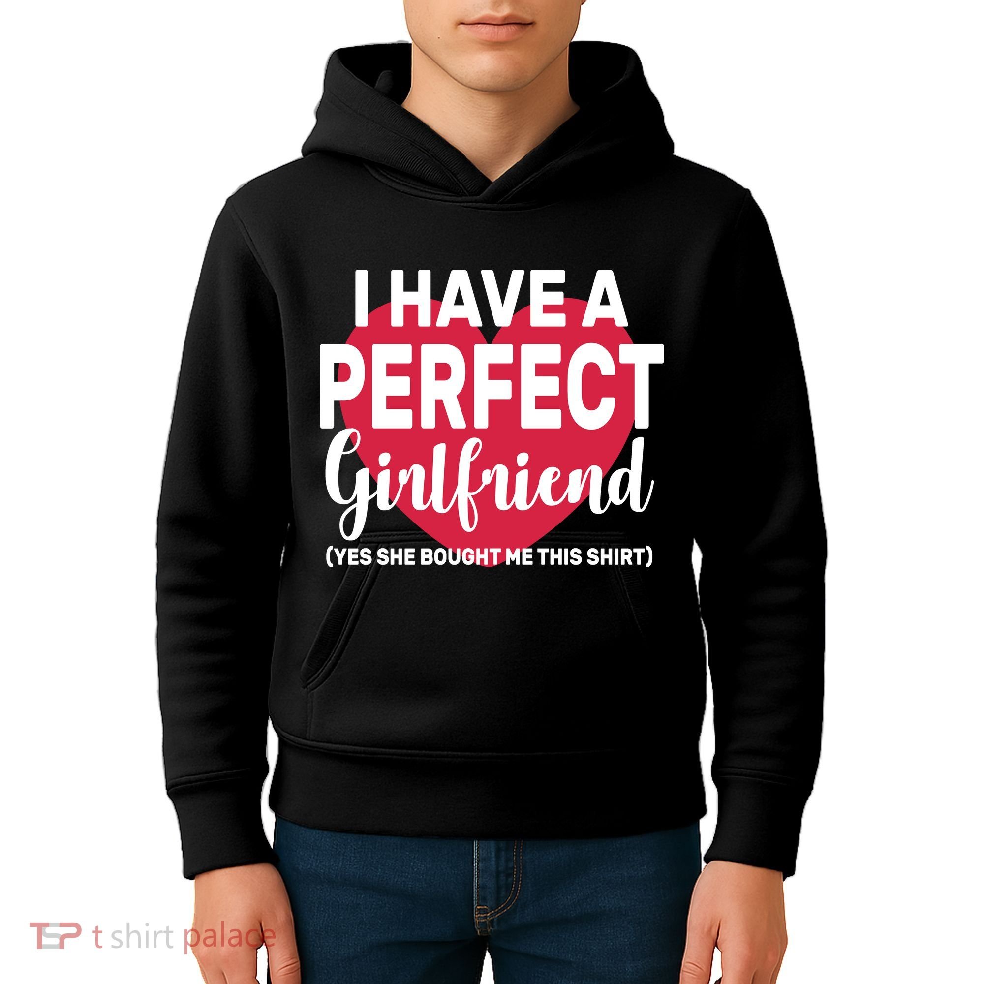 I Have A Perfect Girlfriend Yes She Bought Me This Kids Hoodie