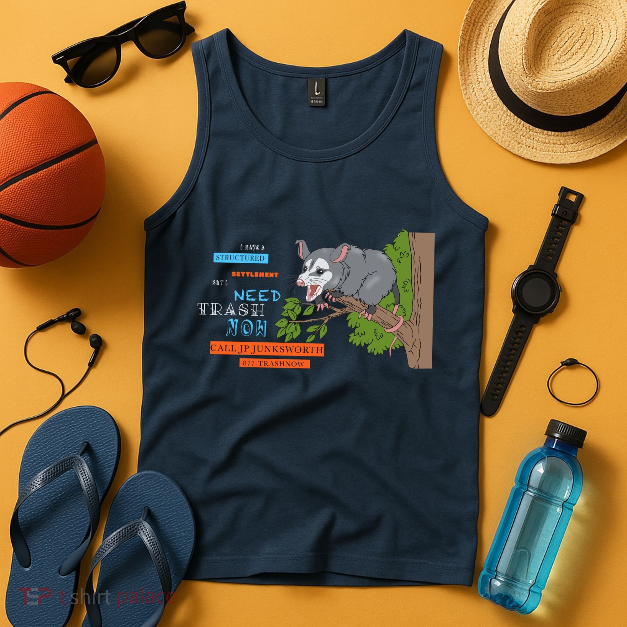 I Have A Structured Settlement Need Trash Now Funny Tank Top