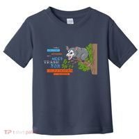 I Have A Structured Settlement Need Trash Now Funny Toddler T-Shirt thumb 0