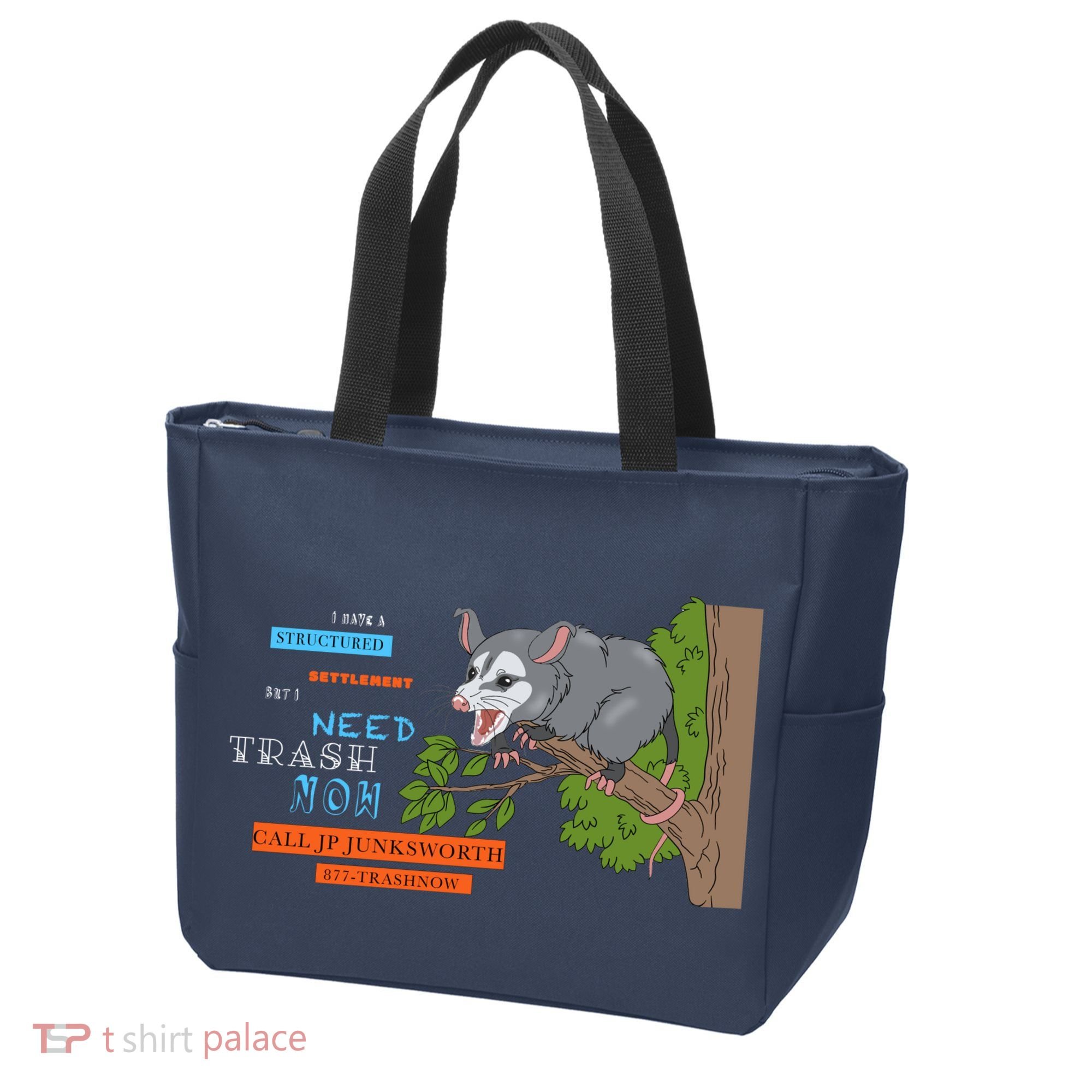 I Have A Structured Settlement Need Trash Now Funny Tote Bag