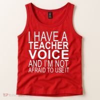 I Have A Teacher Voice And I'm Not Afraid To Use It Tank Top thumb 2