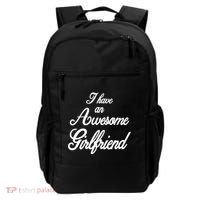 I Have An Awesome Girlfriend Backpack thumb 0