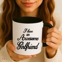 I Have An Awesome Girlfriend Coffee Mug thumb 3