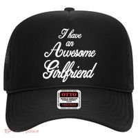 I Have An Awesome Girlfriend Hat thumb 0