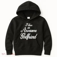 I Have An Awesome Girlfriend Kids Hoodie thumb 0