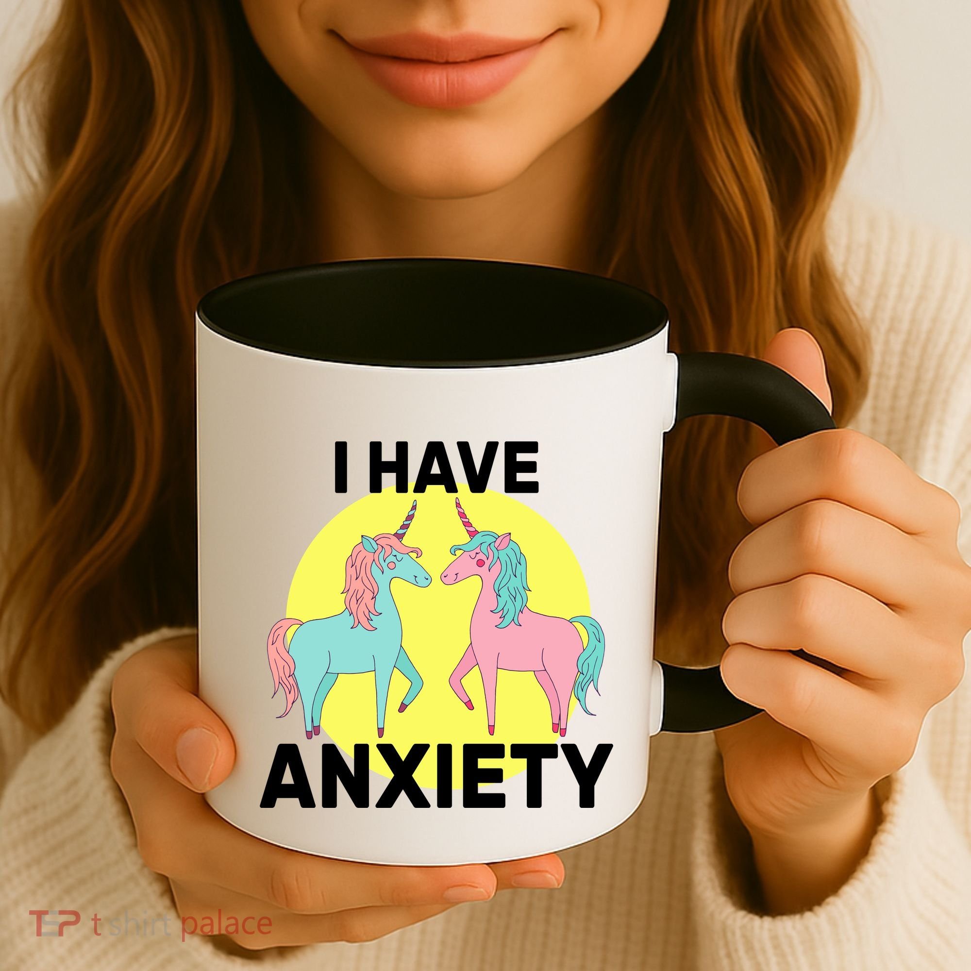 I Have Anxiety Unicorn Coffee Mug